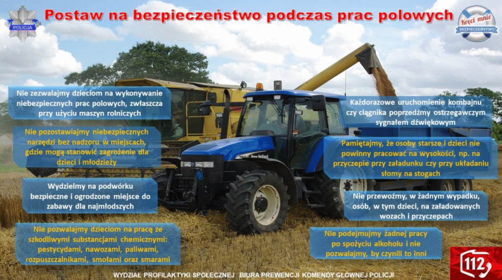 Traktor w polu z kombajnem w tle, otoczony plonami, z informacjami o bezpieczeństwie podczas prac rolniczych.
