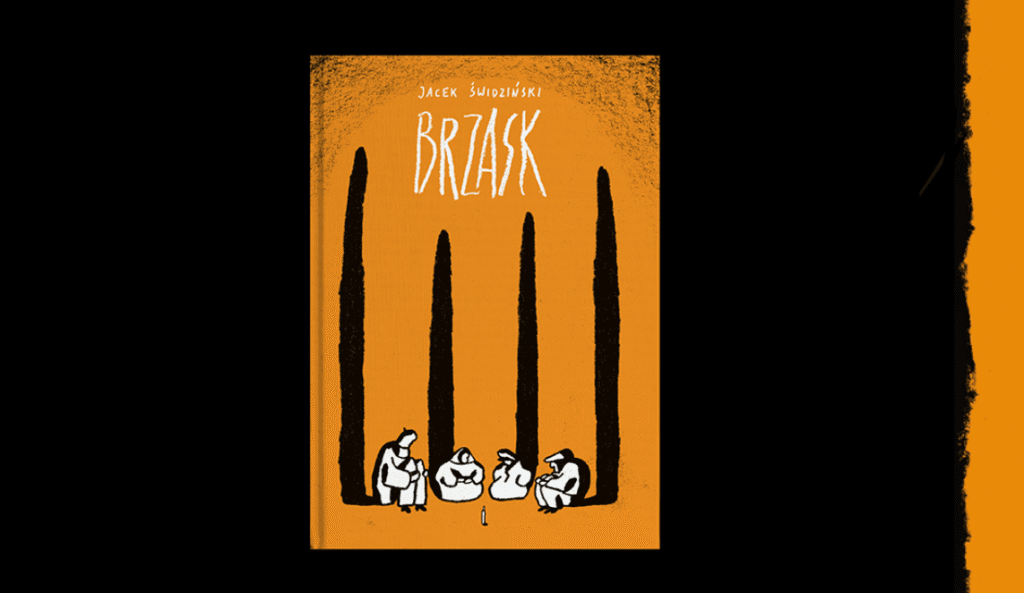 Okładka książki "Brzask" autorstwa Jacka Świdzińskiego z ilustracją przedstawiającą postacie siedzące w kręgu.