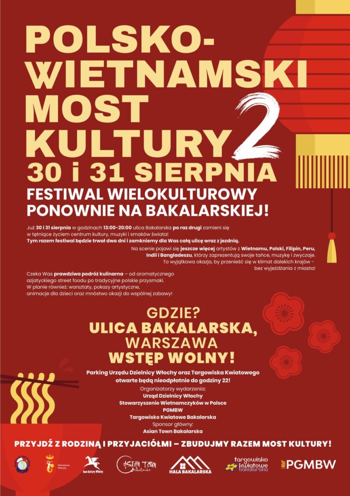 Plakat promujący festiwal wielokulturowy "Polsko-Wietnamski Most Kultury 2", zaplanowany na 30 i 31 sierpnia na ulicy Bakalarskiej w Warszawie.