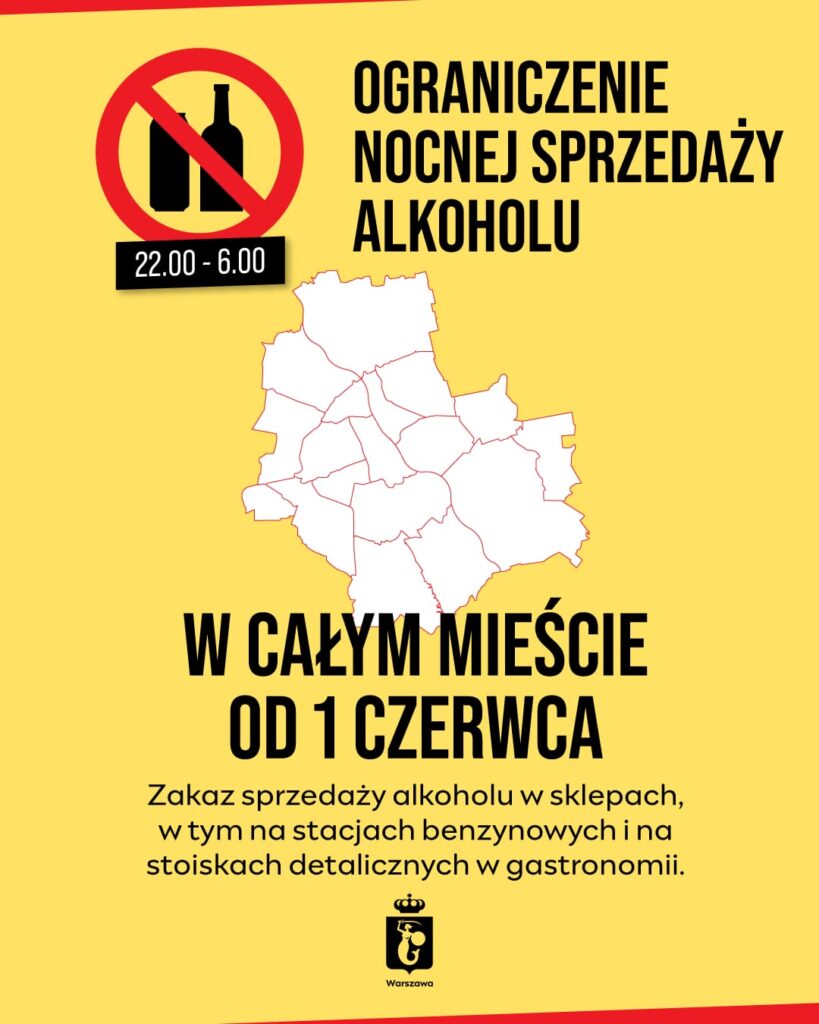 Plakat informujący o zakazie nocnej sprzedaży alkoholu w mieście, z mapą i datą rozpoczęcia 1 czerwca.