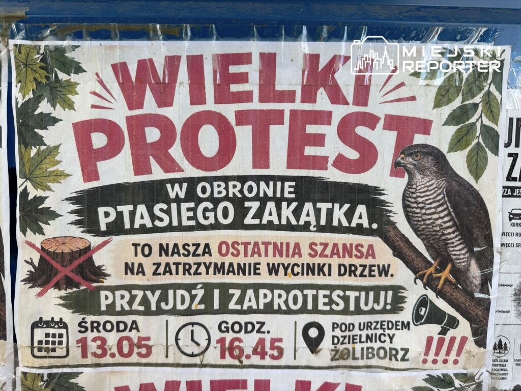 Plakat informujący o proteście w obronie Ptasiego Zakątka, z datą i godziną wydarzenia. W tle ilustracja ptaka.