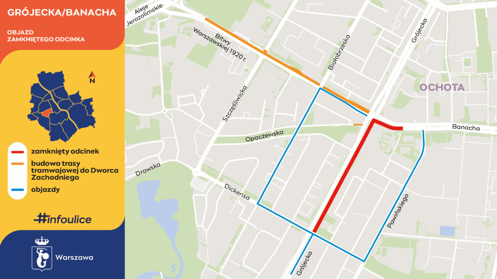 Mapa przedstawiająca zamknięty odcinek ulicy Grójeckiej i Banacha oraz objazdy związane z budową trasy tramwajowej.