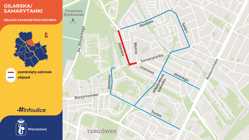 Mapa przedstawiająca objazd zamkniętego odcinka ulic Gilarskiej i Samarytanki w Warszawie.